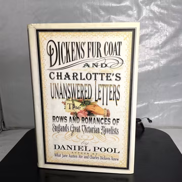 Dickens' Fur Coat Charlotte's Unanswered Letters Pool 1997 1st Ed Victorian