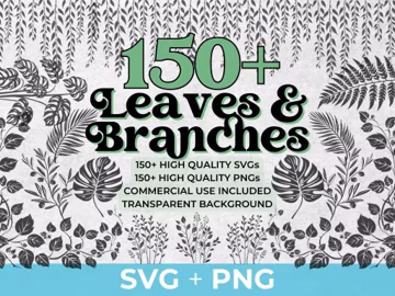 150+ Leaves and Branches SVG PNG Designs | Botanical SVG Bundle | Hand Drawn Leaf Clipart for Cricut, Paper Leaves, and Plant Projects