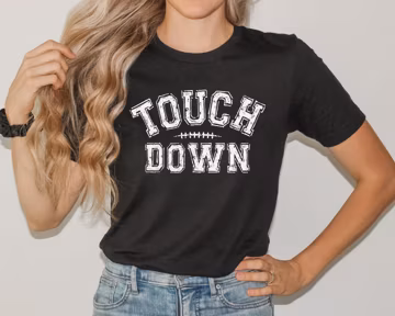 Touch Down Season Shirt: Football Mom T-Shirt