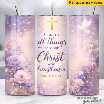 Christian Tumbler Sublimation PNG, I Can Do All Things Through Christ, Bible Verse Tumbler Wrap, Religious Gifts, Christian Affirmation PNG