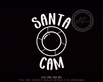Santa Cam SVG, PNG PDF Jpg, Santa Cam Silhouette, Funny Christmas Svg, Santa Cam Cricut, Santa Cam Sublimation, Camera Svg, Happy Holidays