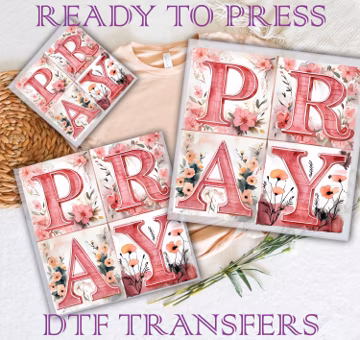 Floral Pray DTF Transfer: Christian Faith Print, Ready To Press