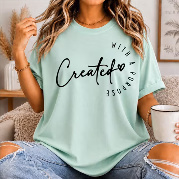Inspirational Christian Shirts Bible Verse Shirt Created With A Purpose Jesus Shirts Religious Gift Christian Gift Church Shirt Baptism Gift