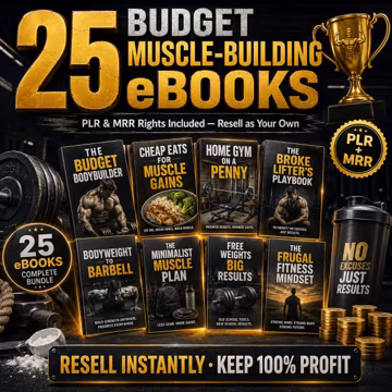 25 Muscle Building Ebooks Bundle PLR MRR | Budget Fitness, Home Workouts, Bodybuilding, Meal Prep, Strength Training | Instant Download