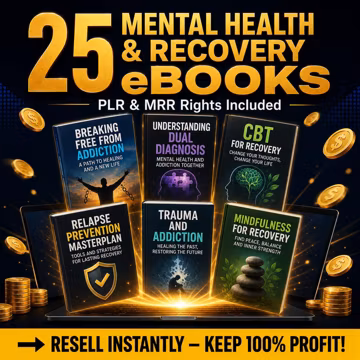 25 Mental Health Ebooks Bundle PLR MRR | Addiction Recovery, Dual Diagnosis, Sobriety, Trauma, Mindfulness, Resell Rights | Instant Download
