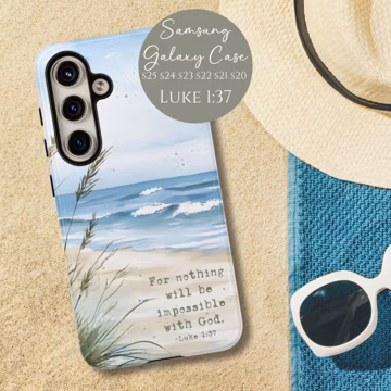 Christian Phone Case Luke 1 37 Bible Verse Gifts Beach Religious Scripture Birthday Gift Samsung Galaxy S26 S25 S24 S23 S22 S21 Plus Ultra