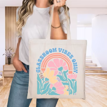Classroom Vibes Only Tote Bag, Teacher Tote Bag, Back To School, Teacher Thank You Gift, School Staff Present, Teacher Gifts, Educator Gift.