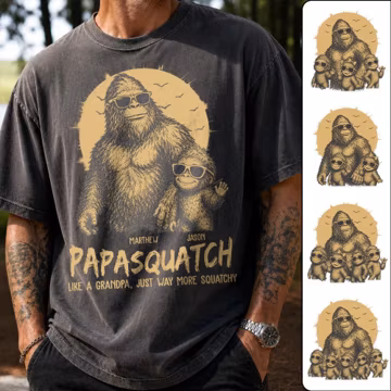 Personalized Papasquatch, Like A Grandpa, Just Way More Squatchy T-Shirt Father Day Gifts for Dad Funny Papa Tshirt Cool Daddy Bigfoot Tee