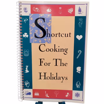 Shortcut Cooking For The Holidays Cookbook Vintage 1993 Recipe Book Kitchen Collectible