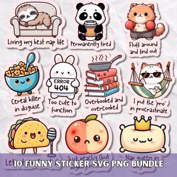 Sarcastic Funny Sticker SVG PNG Bundle, Adult Humor, Cute Printable Cliparts for Journal and Decals, Kawaii Digital Stickers for Planners