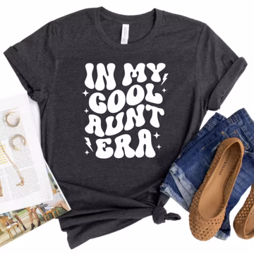 In My Cool Aunt Era Shirt | Funny Aunt T-Shirt | Cool Aunt Gift Tee | Retro Graphic T-Shirt | Trendy Shirt for Aunts | Fun Aunt Shirt