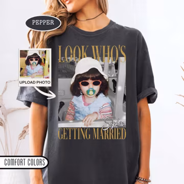 Personalized Bachelorette Shirts, Custom Photo Bride Shirt, Look Who's Getting Married Photo Shirt, Team Bride Shirt, Bridal Shower Gift
