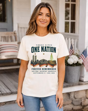 September 11 Shirt, Three Sites One Nation Tee, Forever Remembered 2001 2026 Memorial Comfort Colors Shirt