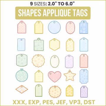 Tag Applique Embroidery Designs, Applique Machine Embroidery Design File - Instant Download - 9 sizes - 25 Types Designs