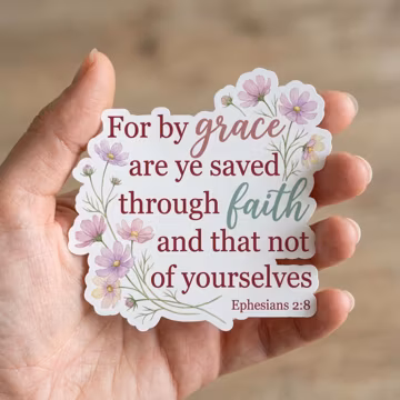 Saved by Grace Floral Ephesians 2:8 Christian Sticker