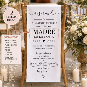 Spanish Personalized Memorial Wedding Chair Sign, Banner Conmemorativo para Boda, Asiento Reservado Personalizado, Reserved Banner