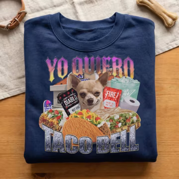Yo Quiero Taco Bell PNG, Chihuahua Dog Sublimation, Retro Fast Food Digital Download