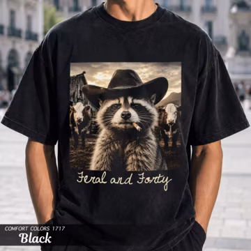 Feral and Forty Raccoon Shirt, Comfort Colors Garment-Dyed Tee, 40th Birthday Gift
