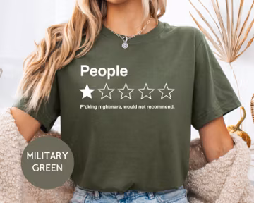 Funny Sarcastic T-Shirt: People One-Star Rating