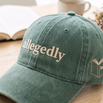 Allegedly Embroidered Washed Cotton Dad Hat, Lawyer Law Student Attorney Humor Cap