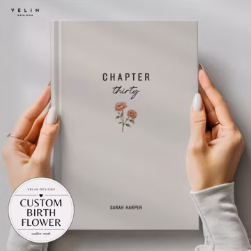 Chapter 30 Journal With Custom Name, Birth Month Flower Notebook, Personalized 30th Birthday Gift, Birthday Present for 30 Year Old Daughter