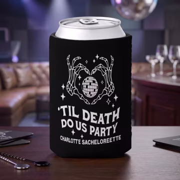 Custom Can Cooler, Bride or Die Bachelorette Can Coolers, Bachelorette Can Sleeves, Custom Till Death Do Us Party Bachelorette Party Favors