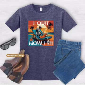 I Quit Now I Sit Shirt Funny Retirement Tee with Skeleton Relaxing on Beach Perfect Gift for Retired Men or Women Who Earned It