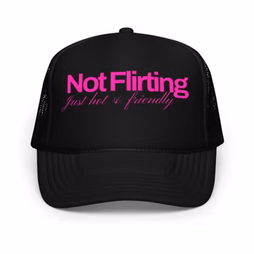 Pink Otto Trucker Hat - 'Not Flirting, Just Hot and Friendly' | Fun Bachelorette Party and Girls Trip Accessory