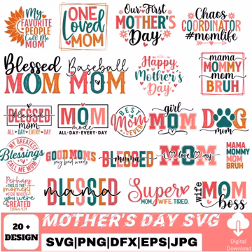 Mother's Day Mama Quotes SVG Bundle, Mom Shirt Design, blessed Mama Sayings, (Digital Download)
