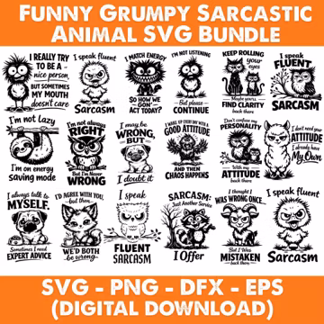 Funny Grumpy Animal SVG Bundle, Sarcastic Quotes Bird SVG, Funny-Saying Cricut Cut Files