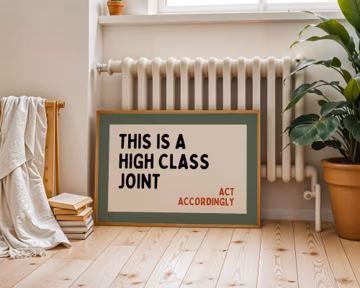This Is a High Class Joint Wall Art, Act Accordingly Quote Print, Modern Typography Poster, Minimalist Home Decor, Neutral Bar Cart Print