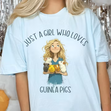 Just a Girl Who Loves Guinea Pigs Comfort Colors T-Shirt - Cozy, and Cavytastic