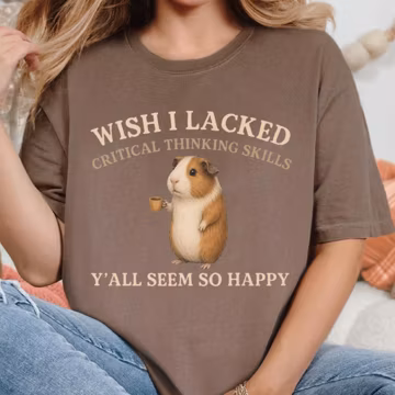 Guinea Pig Comfort Colors Tee, Wish I Lacked Critical Thinking Skills Shirt | Sarcastic Introvert Overthinker Gift, Coffee Humor T-Shirt