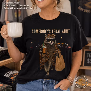 Somebody's Feral Aunt Raccoon T-Shirt | Raccoon Wearing Leopard Coat Design