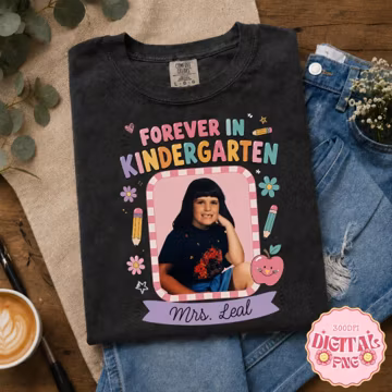 Personalised Forever In Kindergarten Shirt Png, Custom Photo Kindergarten Teacher Shirt png, Kindergarten Team Shirt png, K Teacher Gift