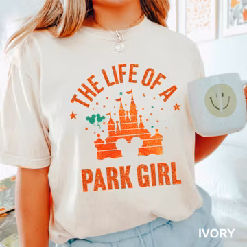 The Life Of A Park Girl Shirt, Comfort Colors Disney Parks Tee 414032