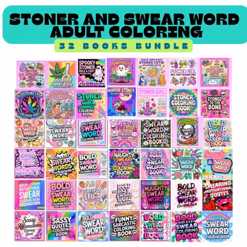 Stoner and Swear Words Adult Coloring Book Bundle (32 Books) (PDF Download)
