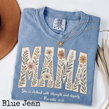 Mama Floral Shirt Proverbs 31 25 Christian Mom Shirt Wildflower Mama Tee Faith Based Shirt Bible Verse Shirt Mother's Day Gift