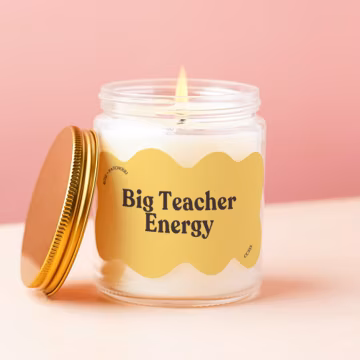 Teacher Candle Big Teacher Energy Funny Teacher Gift End of Year Thank You Appreciation Colorful Aesthetic Cute Classroom Decor Idea CC355