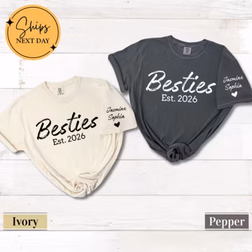 Besties Shirt Est 2026, Matching Best Friend Shirts, BFF Matching Shirts, Personalized Besties Tee, Custom Friend Gift, Best Friend Gift