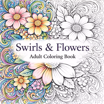 Swirls and Flowers Coloring Pages | Ornamental Floral Swirl Adult Coloring Book