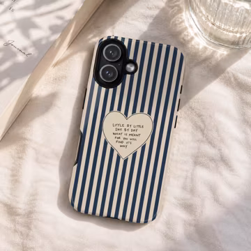 Blue Striped Heart Quote Phone Case, Minimalist Inspirational iPhone Case, iPhone 17 16 15 14 13 12 11 Pro Max, Samsung S25 S24 S23 S22 S21