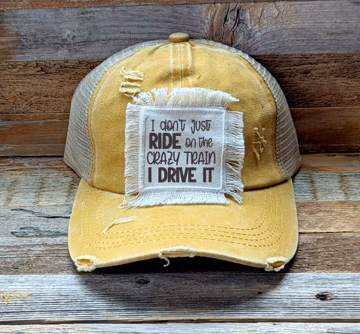 Funny Trucker Hat: I Drive the Crazy Train, Distressed Ponytail Cap