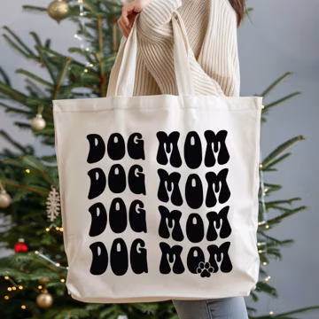 Dog Mom Tote Bag, Pet Lover Gift