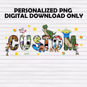 Custom Toy Story Name Png, Disney Family Png, Personalized Birthday Woody Buzz Jessie Png, Toy Story Family Png, WDW Disneyland Birthday Png