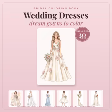 Wedding Dress Coloring Book, 30 Bridal Gowns, Dream Dresses (Instant Download)