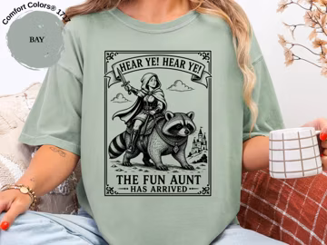 Funny Aunt Knight Riding Raccoon T-Shirt, Hear Ye Fun Aunt Has Arrived Shirt