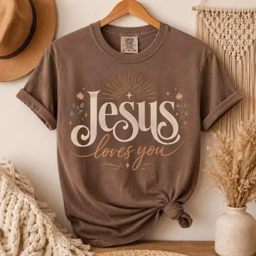 Jesus Loves You Comfort Colors Shirt, Boho Christian Graphic Tee, Retro Faith Based Top, Vintage Religious Gift For Women, Church Outfit