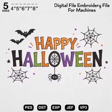 Happy Halloween Embroidery Design, Spooky Quote Machine File, Cute Spider Web Pattern, Trick or Treat Text, Kids Festive Halloween