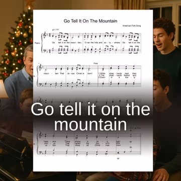 Go Tell It on the Mountain Sheet Music: SATB Choir and Piano